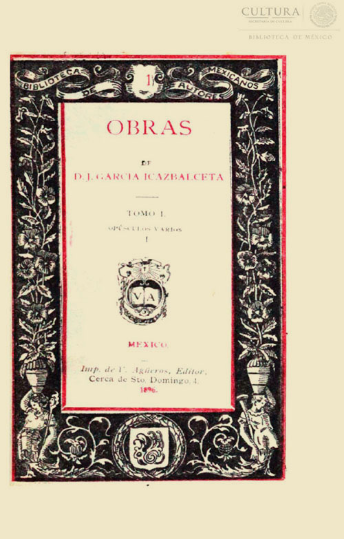 Imagen de Obras de D. J. García Icazbalceta. Tomo 1