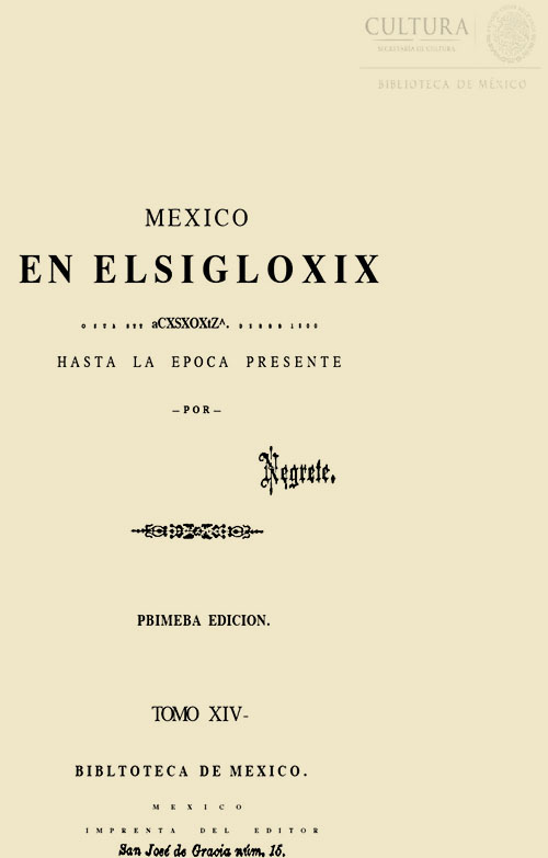 Imagen de México en el siglo XIX: o sea su historia desde 1800 hasta la epoca presente. Tomo 14