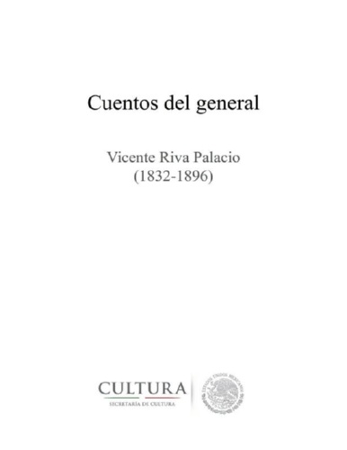 Cuentos del general – Vicente Riva Palacio
